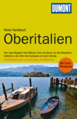 DuMont Reise-Handbuch Reisef&uuml;hrer Oberitalien - Nana Claudia Nenzel