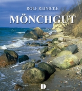 Bildband M&ouml;nchgut - Rolf Reinicke