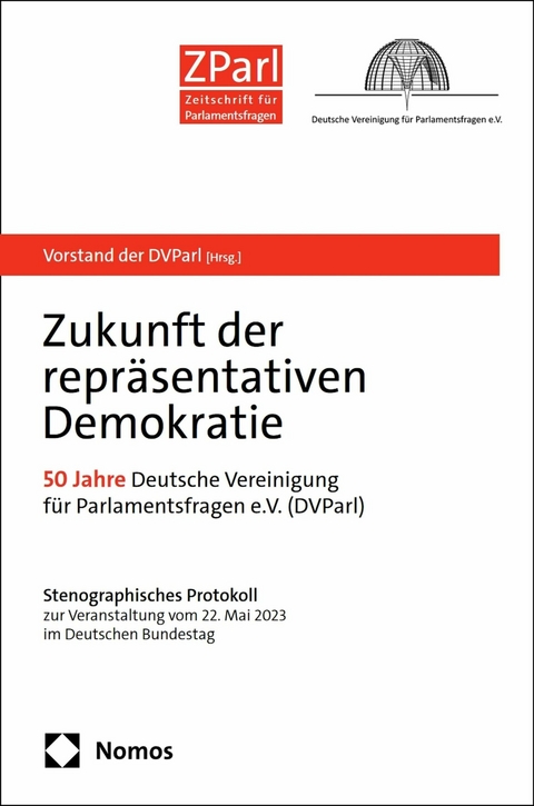 Zukunft der repr&auml;sentativen Demokratie - 
