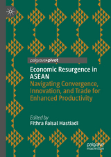 Economic Resurgence in ASEAN - 