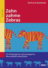 Zehn zahme Zebras - Gerhard Sennlaub
