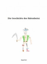 Die Geschichte des Hakenheinz - Daniel Perl