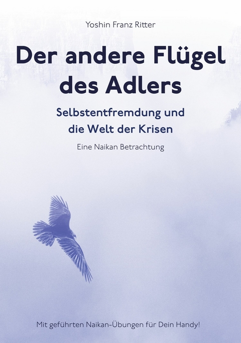 Der andere Fl&uuml;gel des Adlers -  Yoshin Franz Ritter