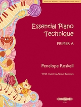 Essential Piano Technique Primer A: Hop, skip and jump -  Penelope Roskell