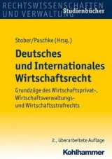 Deutsches und Internationales Wirtschaftsrecht - 