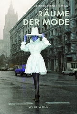 R&auml;ume der Mode - 
