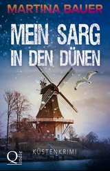 Mein Sarg in den D&uuml;nen - Martina Bauer
