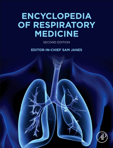 Encyclopedia of Respiratory Medicine