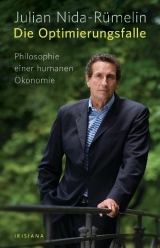 Die Optimierungsfalle - Julian Nida-R&uuml;melin