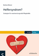 Helfersyndrom? - Barbara Messer