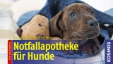 Notfallapotheke f&uuml;r Hunde - Martin Bucksch
