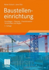 Baustelleneinrichtung - Schach, Rainer; Otto, Jens