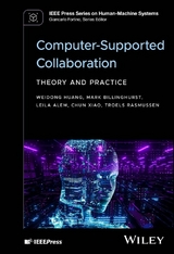 Computer-Supported Collaboration - Weidong Huang, Mark Billinghurst, Leila Alem, Chun Xiao, Troels Rasmussen