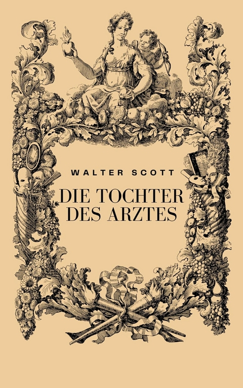 Die Tochter des Arztes - Walter Scott