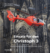 Einsatz f&uuml;r den Christoph 3 - Marc Maegele, Gerd B&ouml;ttcher