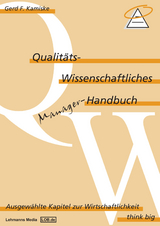 Qualit&auml;ts-Wissenschaftliches Manager Handbuch - Gerd Kamiske
