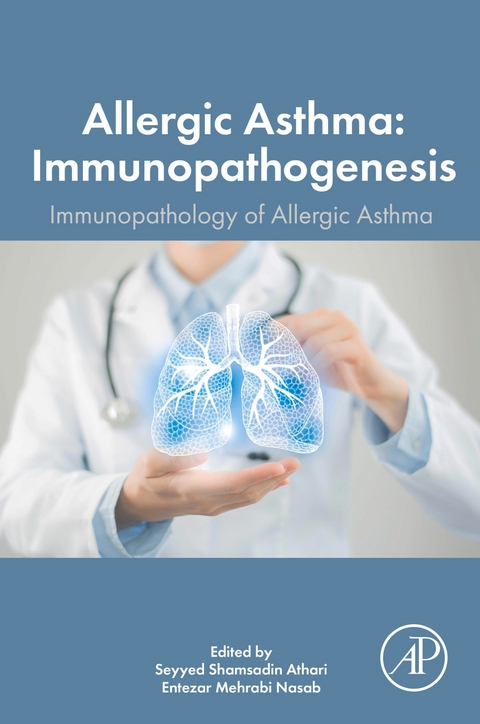 Allergic Asthma Immunopathogenesis - 