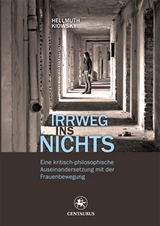 Irrweg ins Nichts - Hellmuth Kiowsky