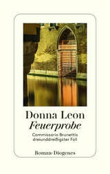 Feuerprobe - Donna Leon