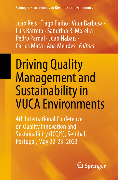 Driving Quality Management and Sustainability in VUCA Environments - 
