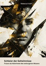 Schleier der Geheimnisse -  Rebecca Fuller