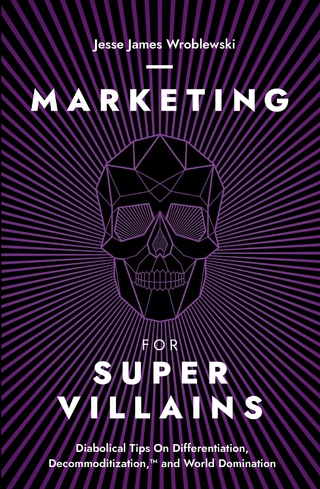 Marketing For SuperVillains