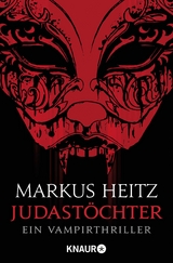 Judast&ouml;chter - Markus Heitz
