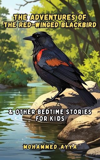 The Adventures of the Red-winged Blackbird