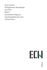 Symbolische Pr&auml;gnanz, Ausdrucksph&auml;nomen und &rsaquo;Wiener Kreis&lsaquo; - Ernst Cassirer