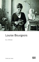 Louise Bourgeois - Ulf K&uuml;ster