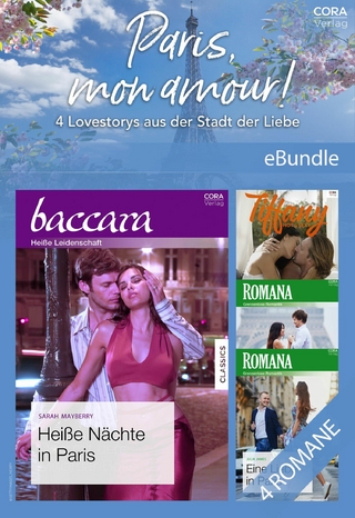 Paris, mon amour! - 4 Lovestorys aus der Stadt der Liebe