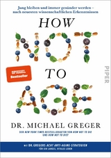How Not to Age - Michael Greger