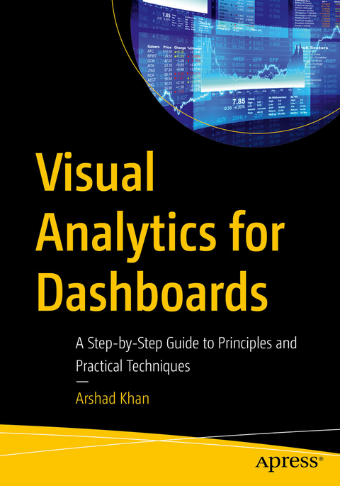 Visual Analytics for Dashboards -  Arshad Khan