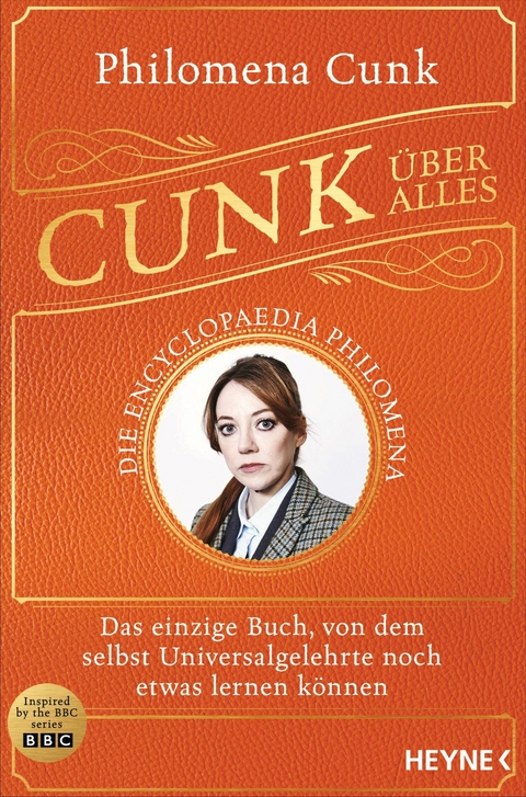 Cunk &uuml;ber alles &ndash; Die Encyclopaedia Philomena - Philomena Cunk