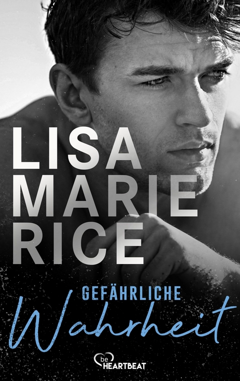 Gef&auml;hrliche Wahrheit - Lisa Marie Rice
