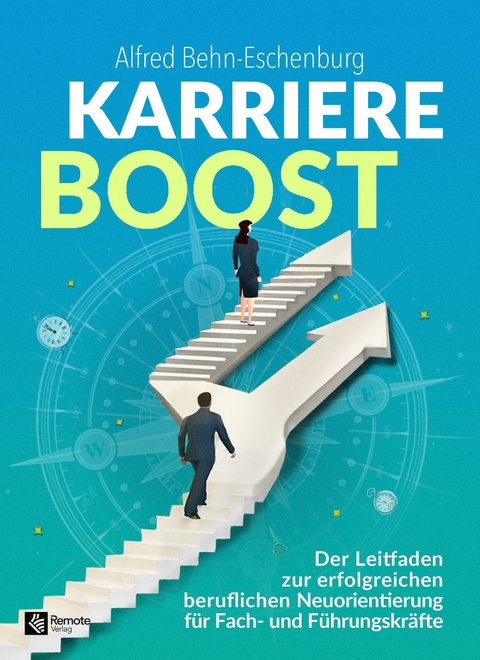 Karriere Boost -  Alfred Behn-Eschenburg