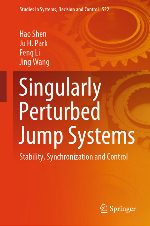 Singularly Perturbed Jump Systems - Hao Shen, Ju H. Park, Feng Li, Jing Wang