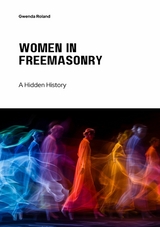 Women in Freemasonry -  Gwenda Roland