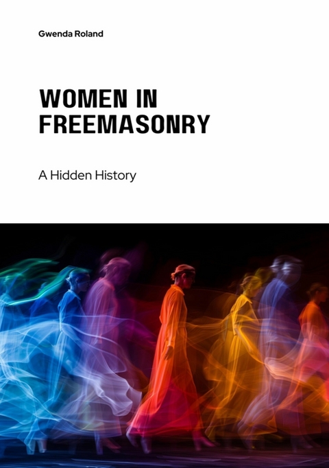 Women in Freemasonry -  Gwenda Roland