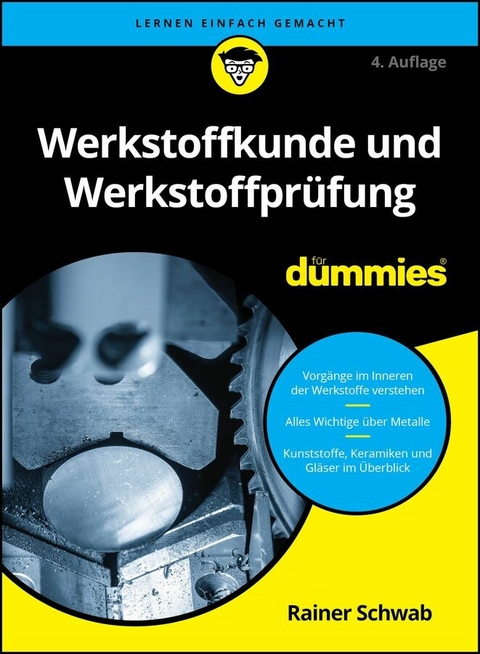 Werkstoffkunde und Werkstoffpr&uuml;fung f&uuml;r Dummies - Rainer Schwab