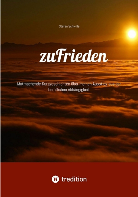 zuFrieden -  Stefan Schwille