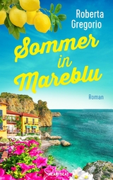 Sommer in Mareblu - Roberta Gregorio