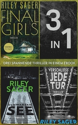 Final Girls &ndash; Schwarzer See &ndash; Verschlie&szlig; jede T&uuml;r - Riley Sager