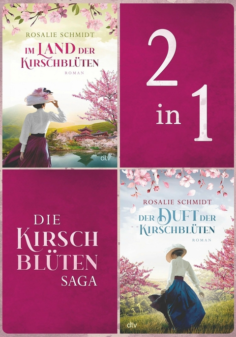Die Kirschblüten-Saga - Rosalie Schmidt