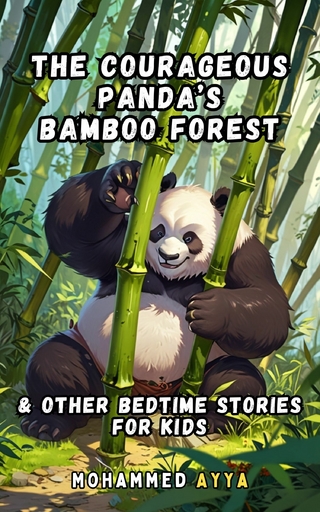 The Courageous Panda's Bamboo Forest