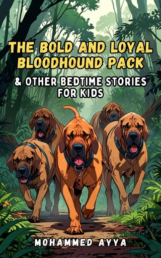 The Bold and Loyal Bloodhound Pack