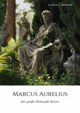Marcus Aurelius -  Lucius T. Montini