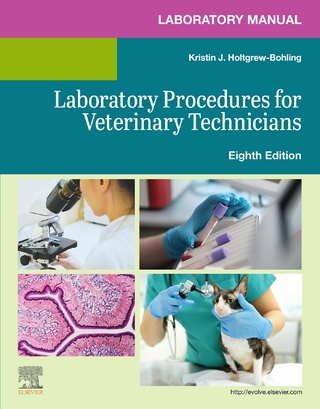 Laboratory Manual for Laboratory Procedures for Veterinary Technicians E-Book
