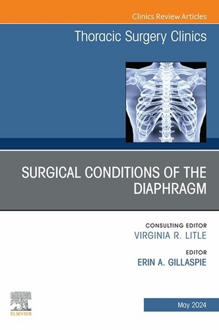 Surgical Conditions of the Diaphragm, An Issue of Thoracic Surgery Clinics, E-Book