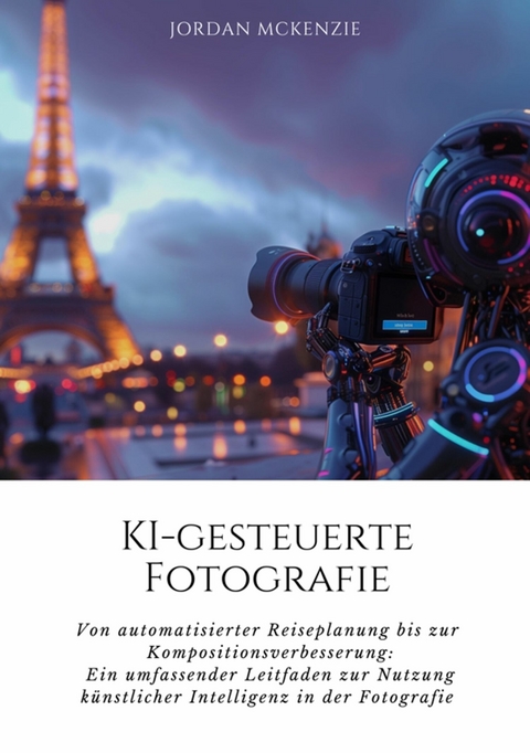 KI-gesteuerte Fotografie -  Jordan McKenzie